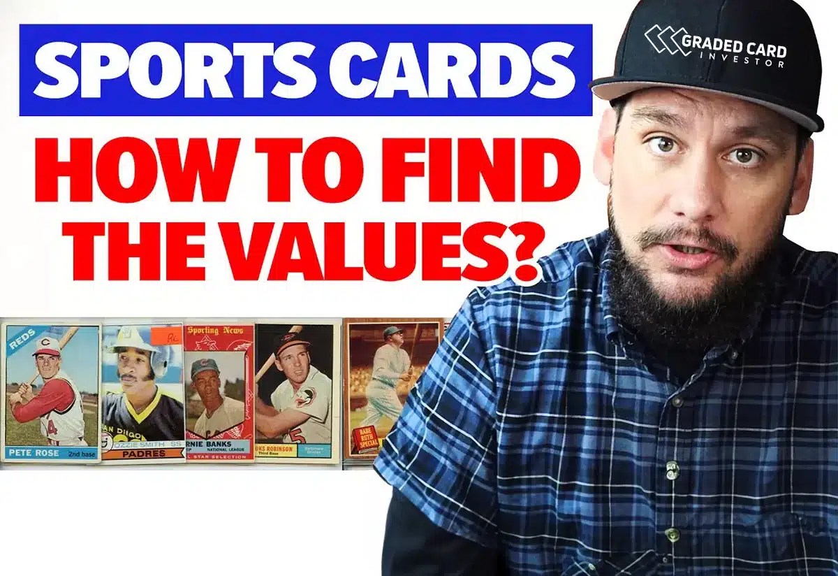 A Pro's Guide to Navigating the World of Sports Card Values