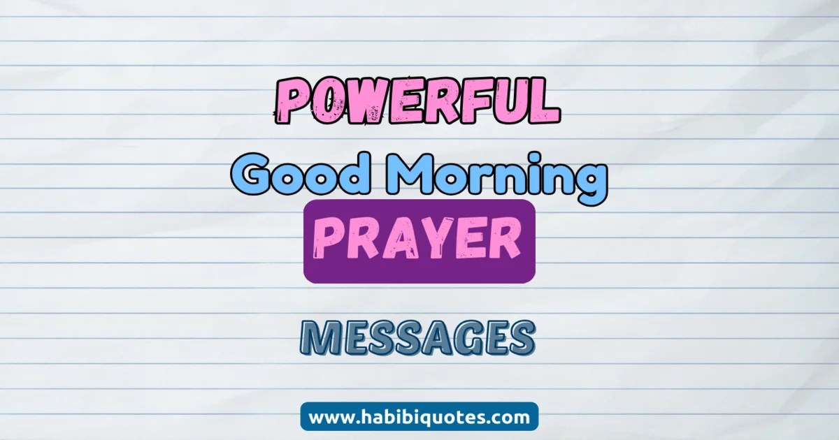 70+ Powerful And Acceptable Good Morning Prayer Messages