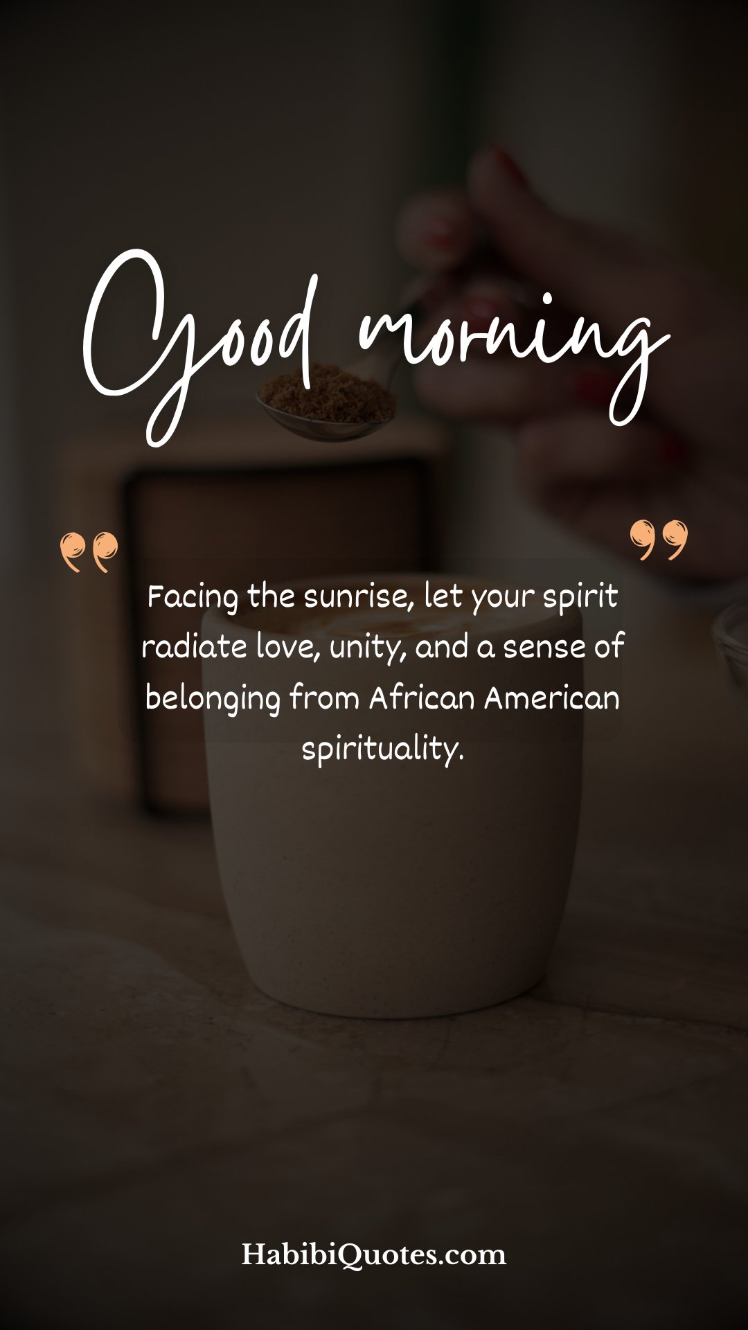 190 Beautiful African American Good Morning Quotes(03)