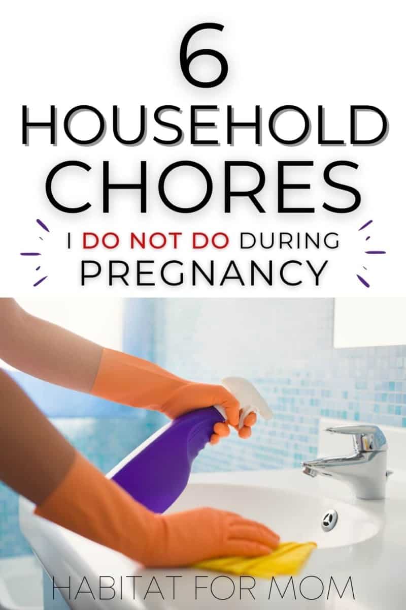 6 Household Chores to Avoid During Pregnancy & What to do About it