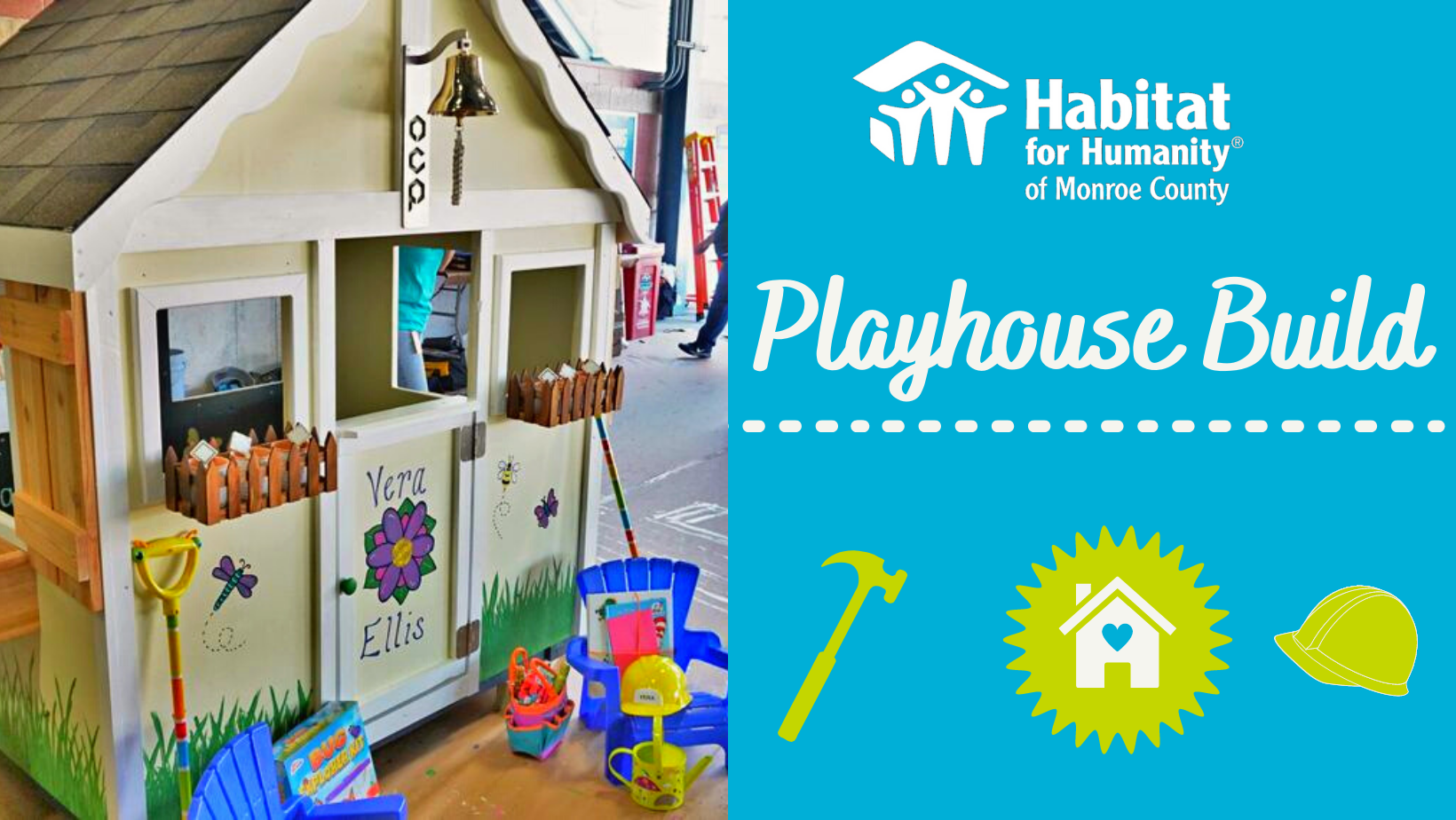 Inaugural Playhouse Build Habitat for Humanity of Monroe County