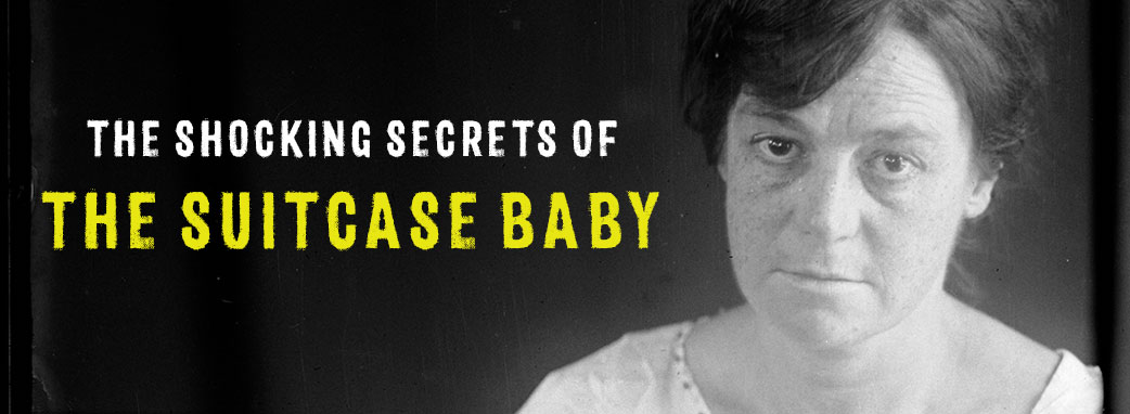 The Shocking Secrets of The Suitcase Baby Hachette Australia