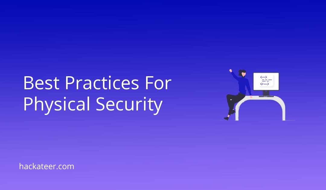 Best Practices For Physical Security