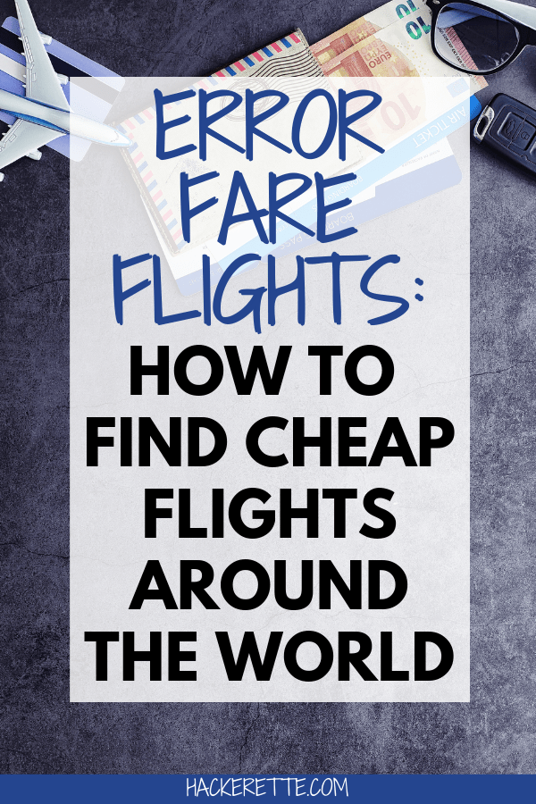 How to Find Error Fare Flights Kamelia Britton