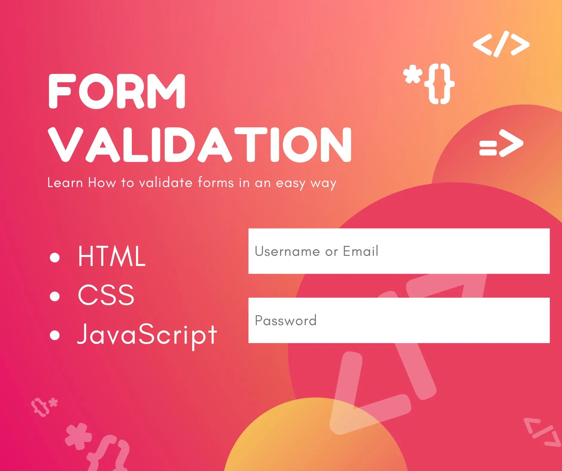 Validate Form Inputs with HTML, CSS and JavaScript HackerNoon