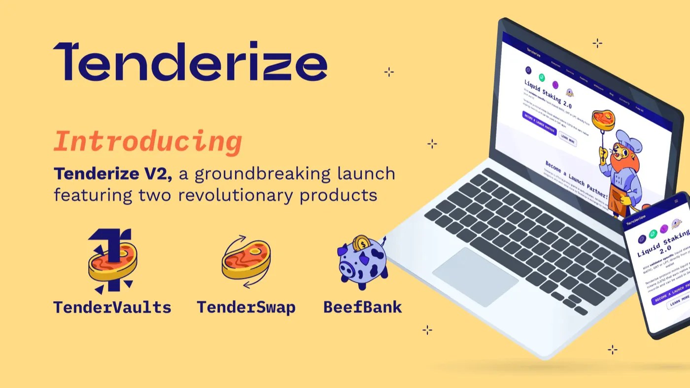 Tenderize V2 Revolutionizing Liquid Staking With TenderVaults
