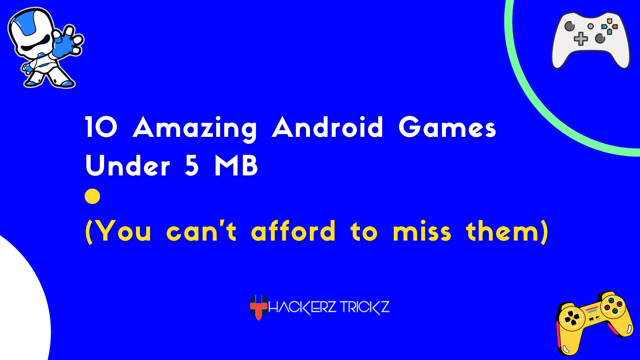 10 Best Android Games Under 5 MB in 2024 (Low MB Games)