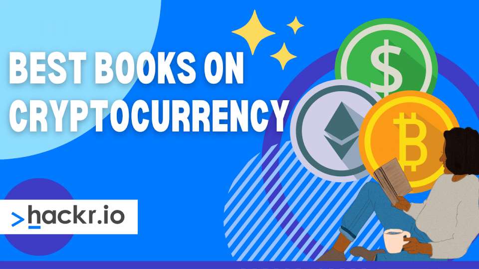 The 24 Best Books on Cryptocurrency Learn Crypto in 2022
