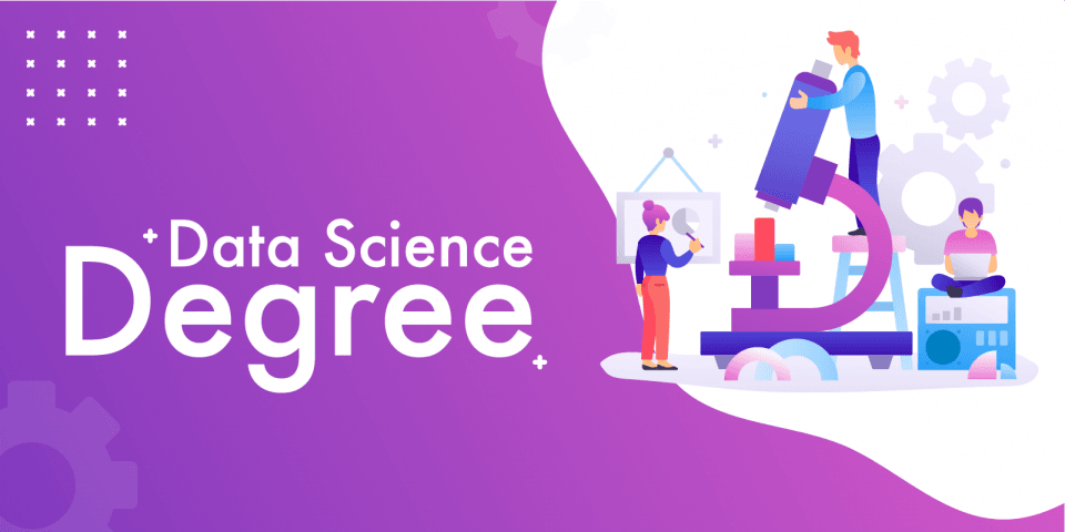 17 Best Data Science Degrees for Master's Program in 2020