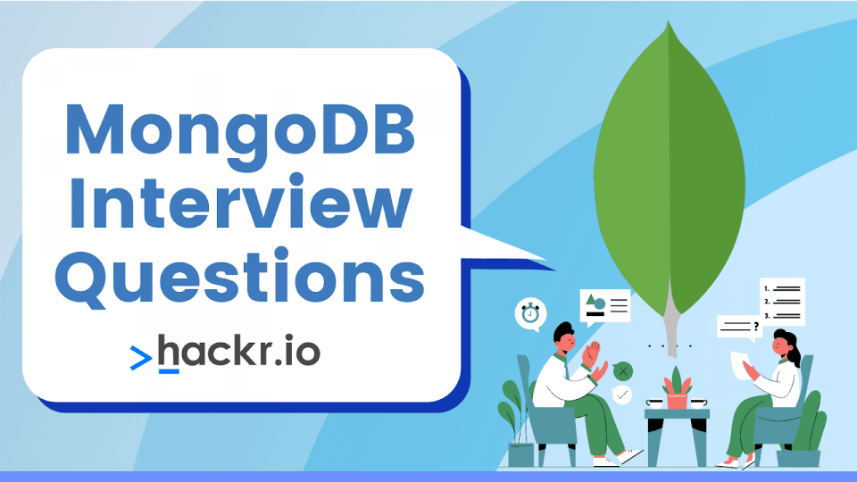 50 Top MongoDB Interview Questions and Answers for 2021 [Updated]