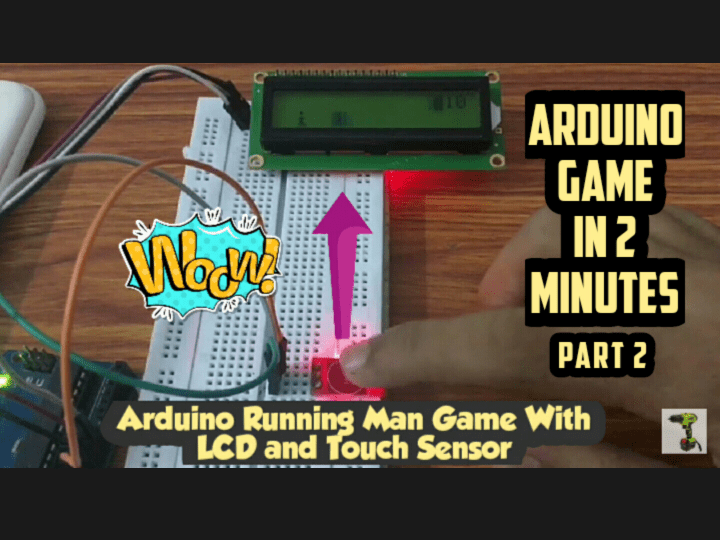 Arduino Running Man Game in 2 Minutes With TOUCH SENSOR Arduino