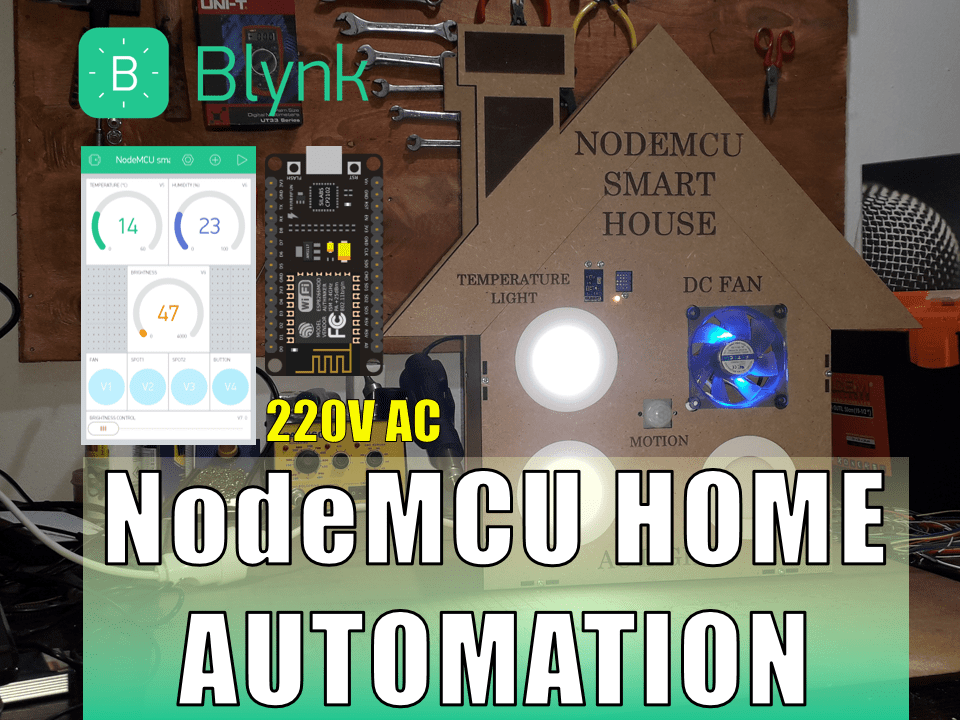 NodeMCU Home Automation (ESP8266) Blynk Projects