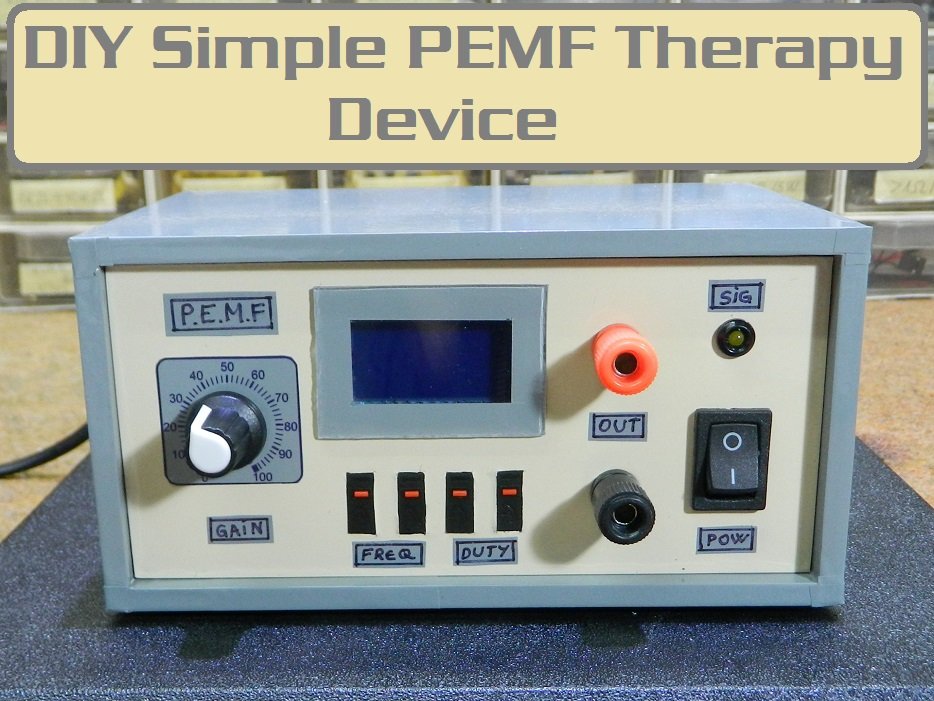 DIY cheap and super simple PEMF Therapy device Hackster.io