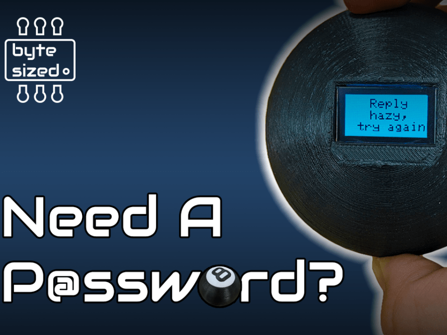 Magic 8 Ball Password Generator Arduino Project Hub