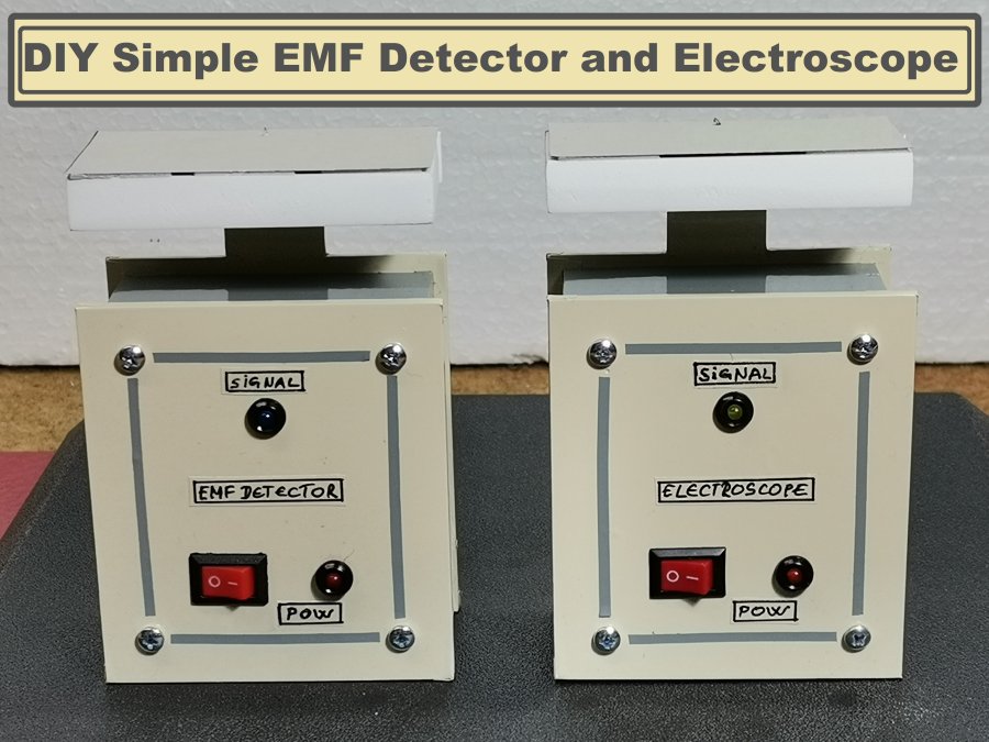 DIY Simple sensitive EMF Detector and Electroscope - Hackster.io