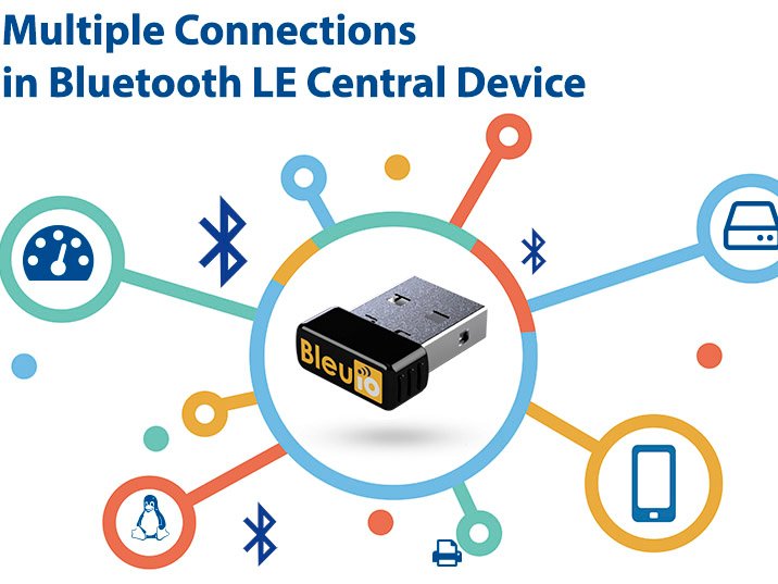 Multiple Connections in Bluetooth LE Central Device Hackster.io