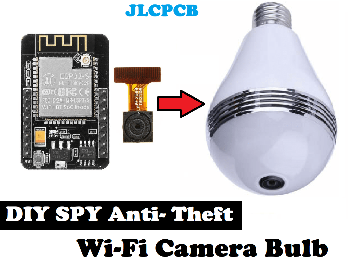 SPY Antitheft Camera In LED BULB ESP32CAM Hackster.io