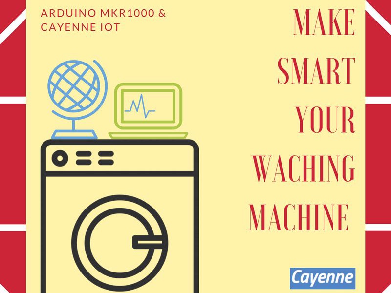 Make SMART Your Washing Machine Arduino Project Hub