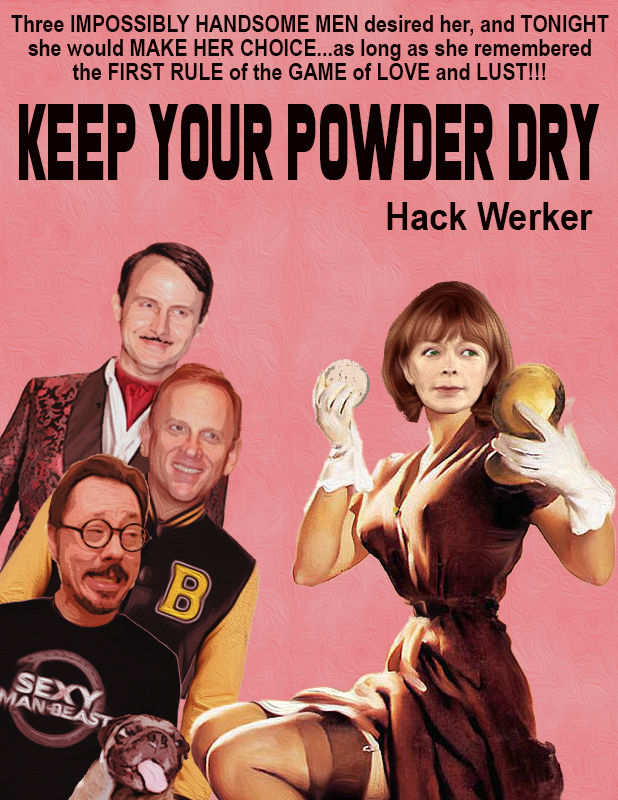 Keep Your Powder Dry