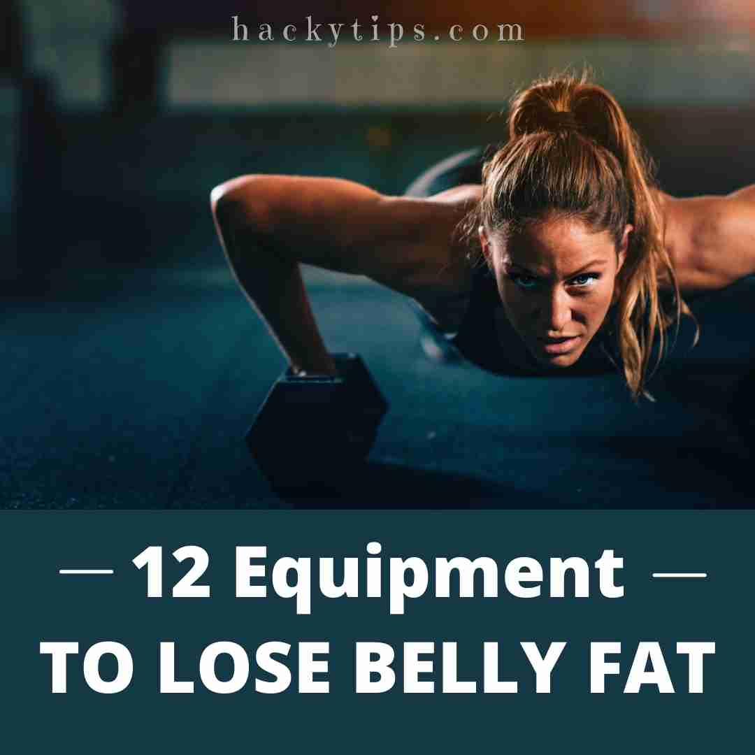 12 Fat Burner Equipment To Help You Lose Belly Fat