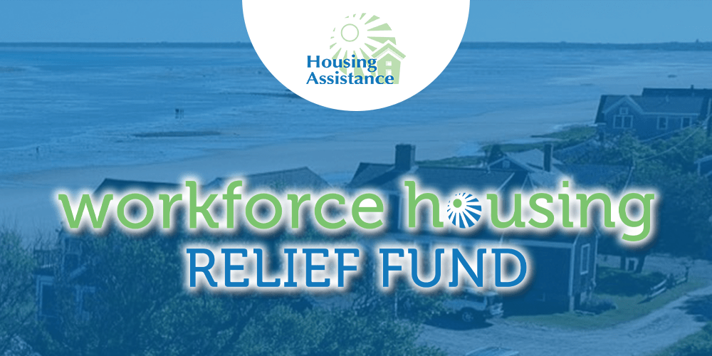Workforce Housing Relief Fund Housing Assistance