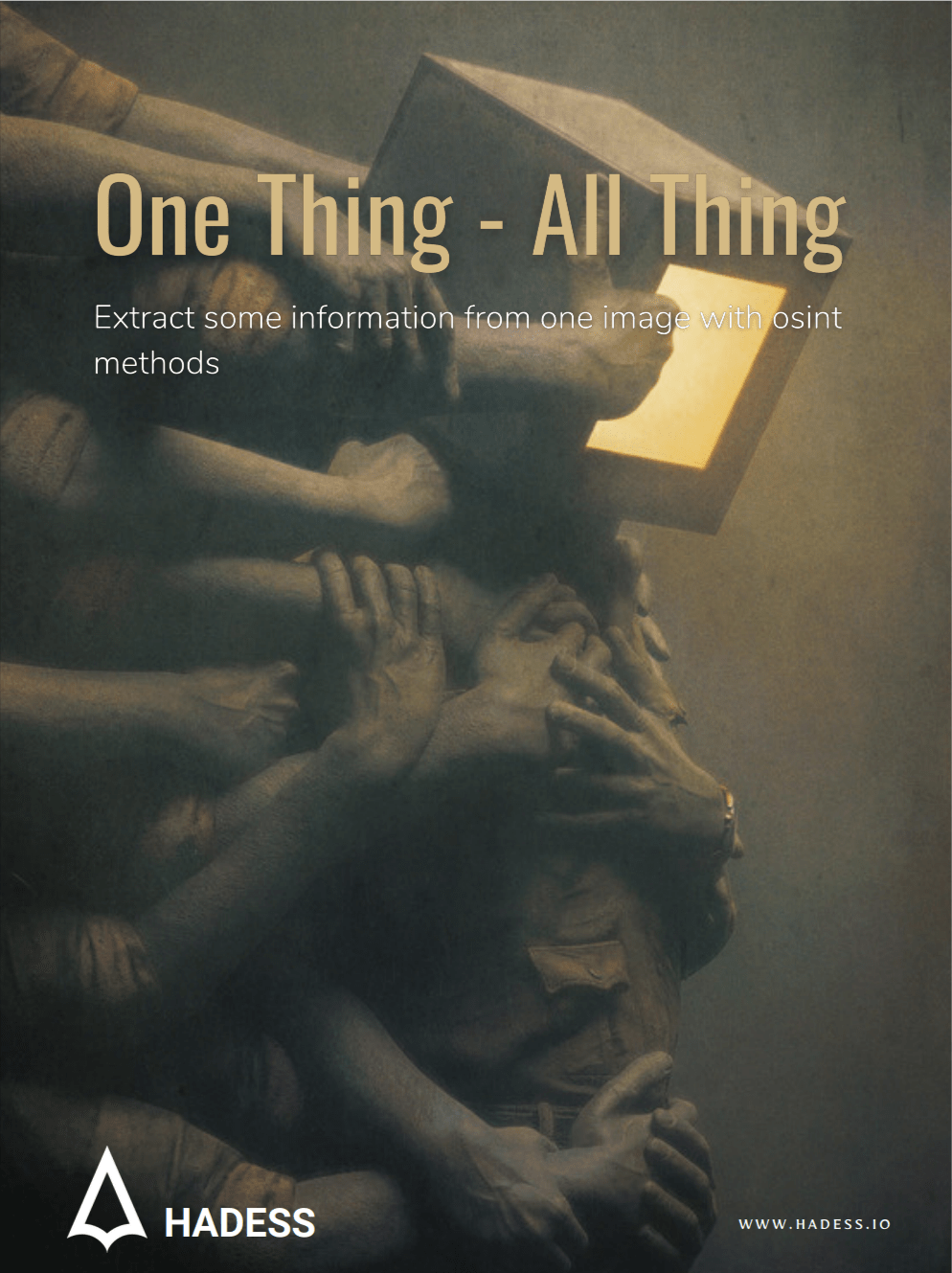 One Thing All Thing HADESS
