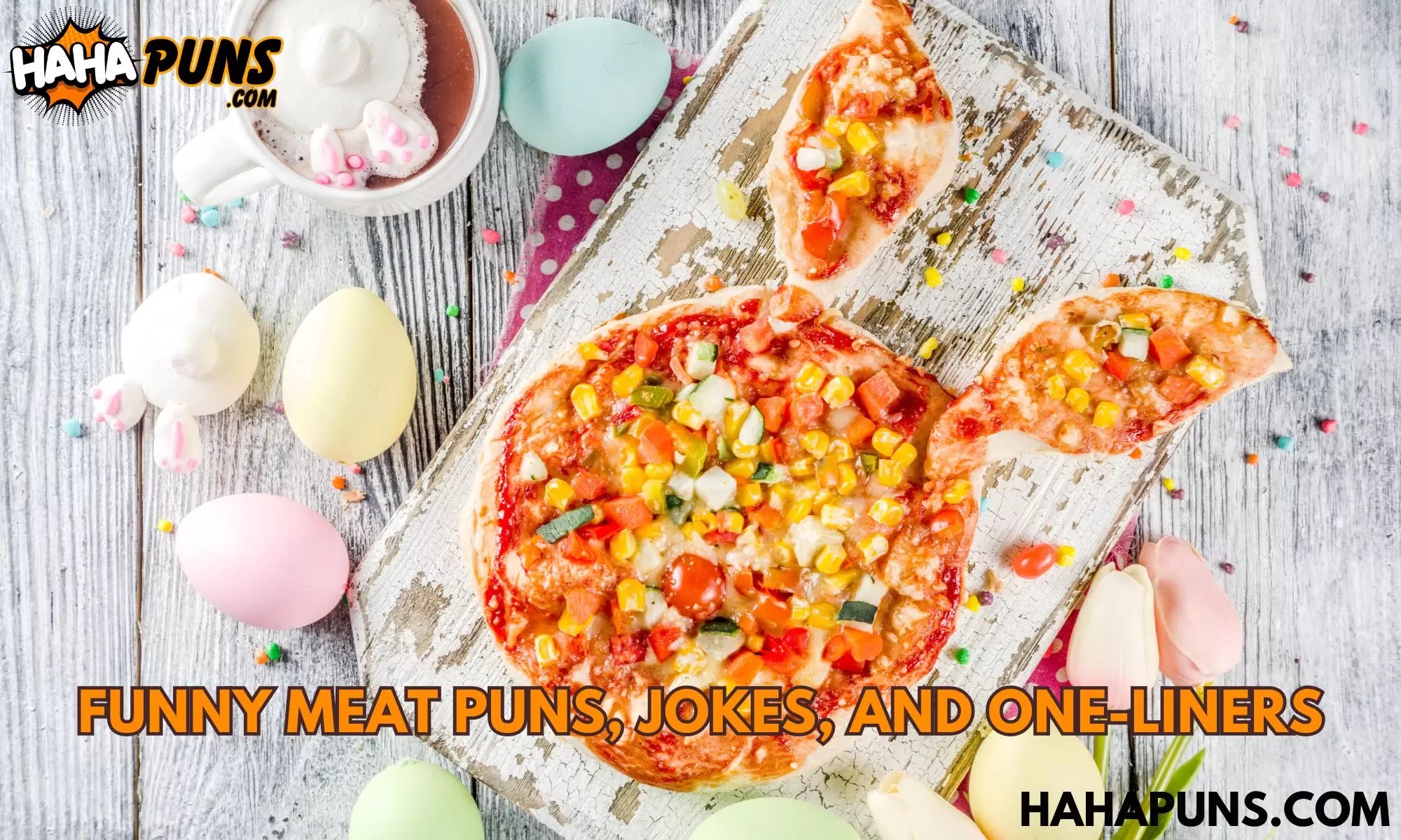 90+ Funny Meat Puns, Jokes, And OneLiners 2024