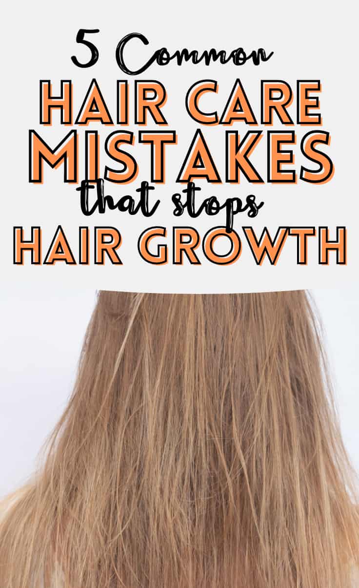 5 Hair Care Mistakes That Stunt Hair Growth Drastically