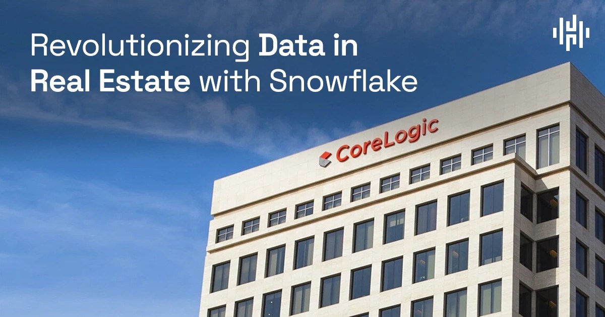 Revolutionizing Data in Real Estate with Snowflake｜Blog｜Hakkoda