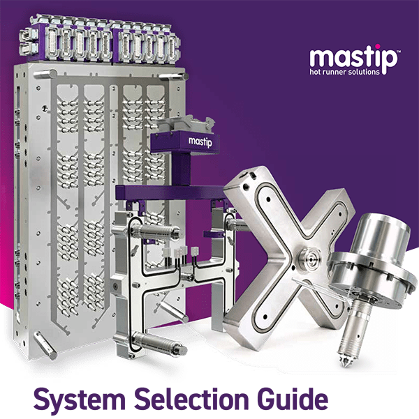 Hot Runner Systems Selection Guide Hales