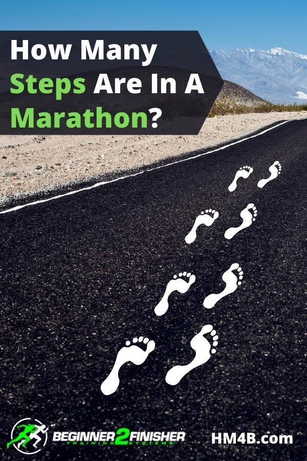 How Many Steps in a Marathon (About 54,183)? A Half Marathon, 5k, 10k?