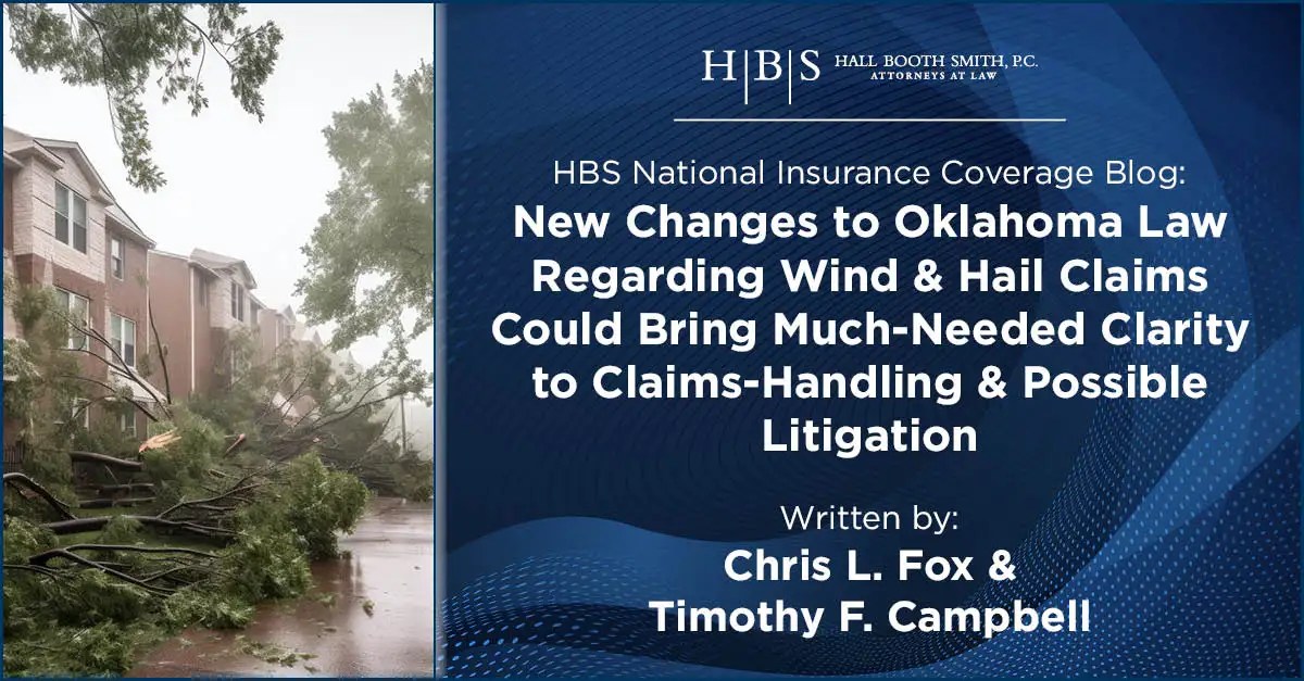 New Changes To Oklahoma Law Regarding Wind & Hail Claims