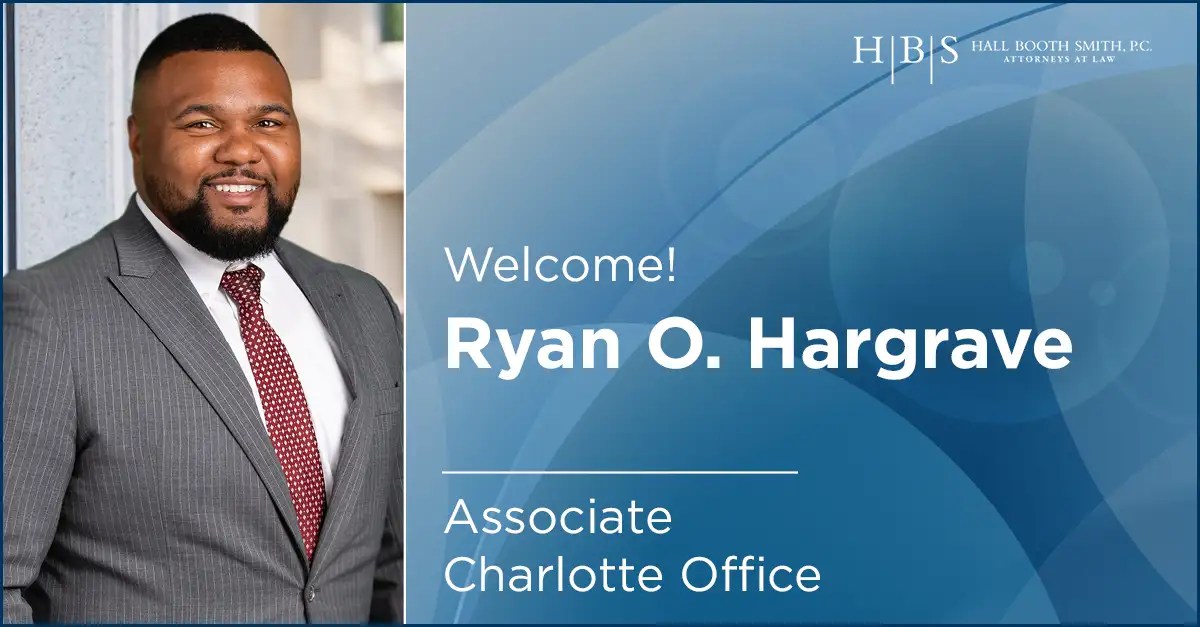 HBS Charlotte Adds Attorney Ryan O. Hargrave