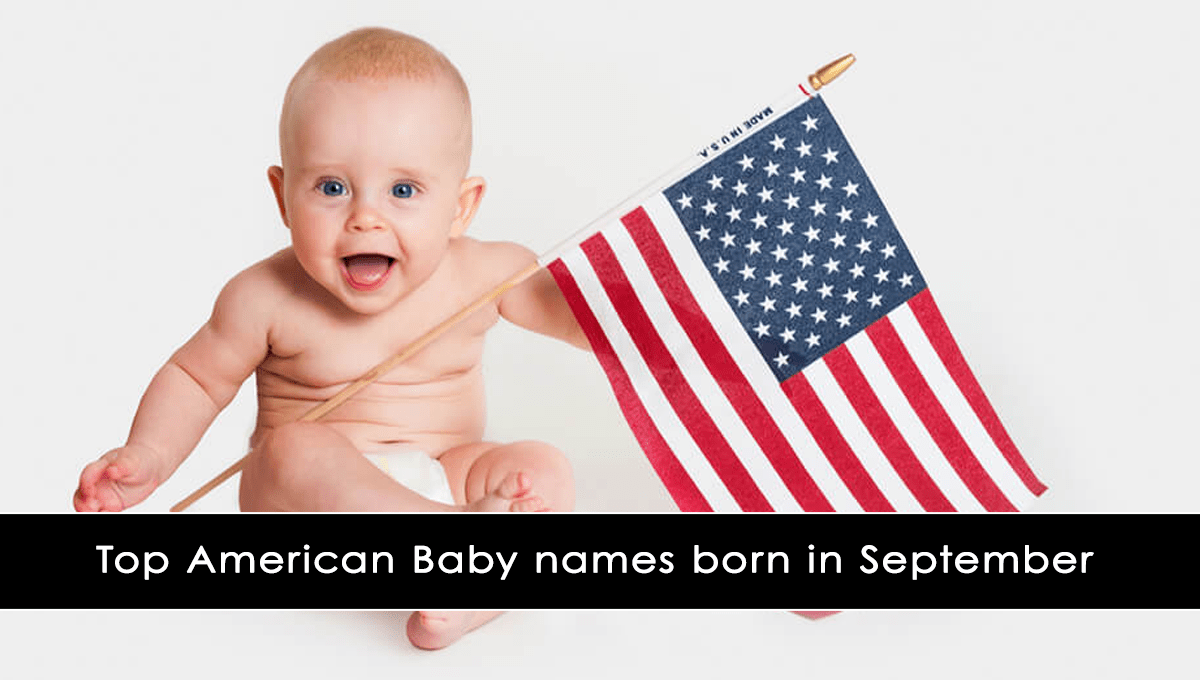 Top American Baby Names Born in September Hamariweb