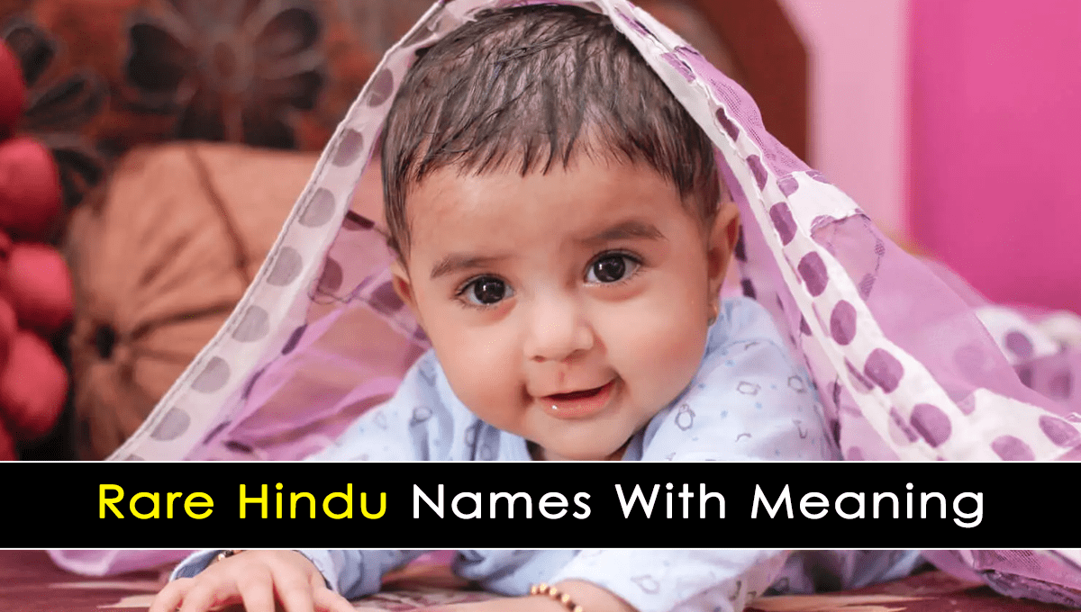 Rare Hindu Names With Meaning Rare Indian Baby Names with Meaning