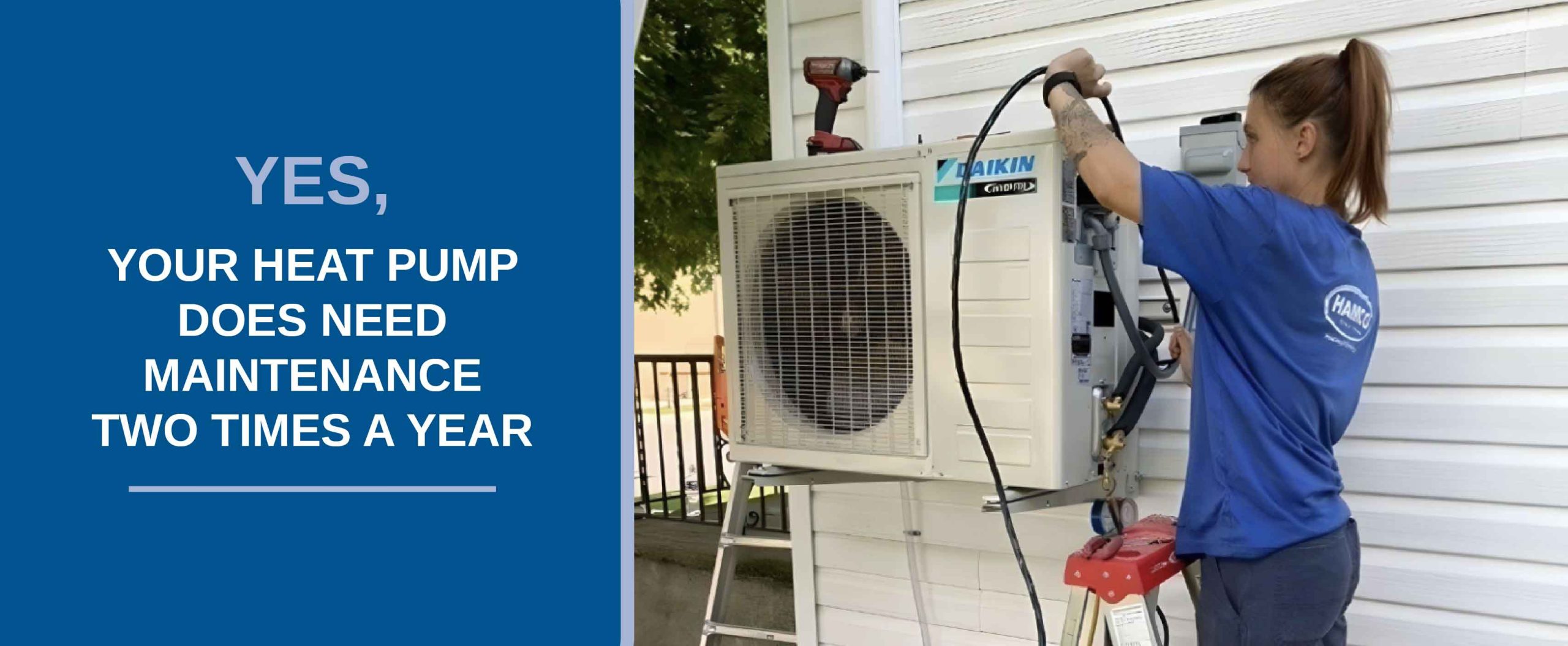 Yes, Your Heat Pump Does Need Maintenance Two Times a Year