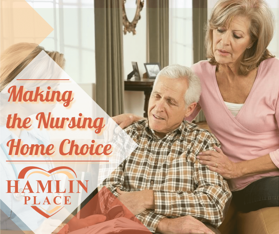 Making the Nursing Home Choice Hamlin Place