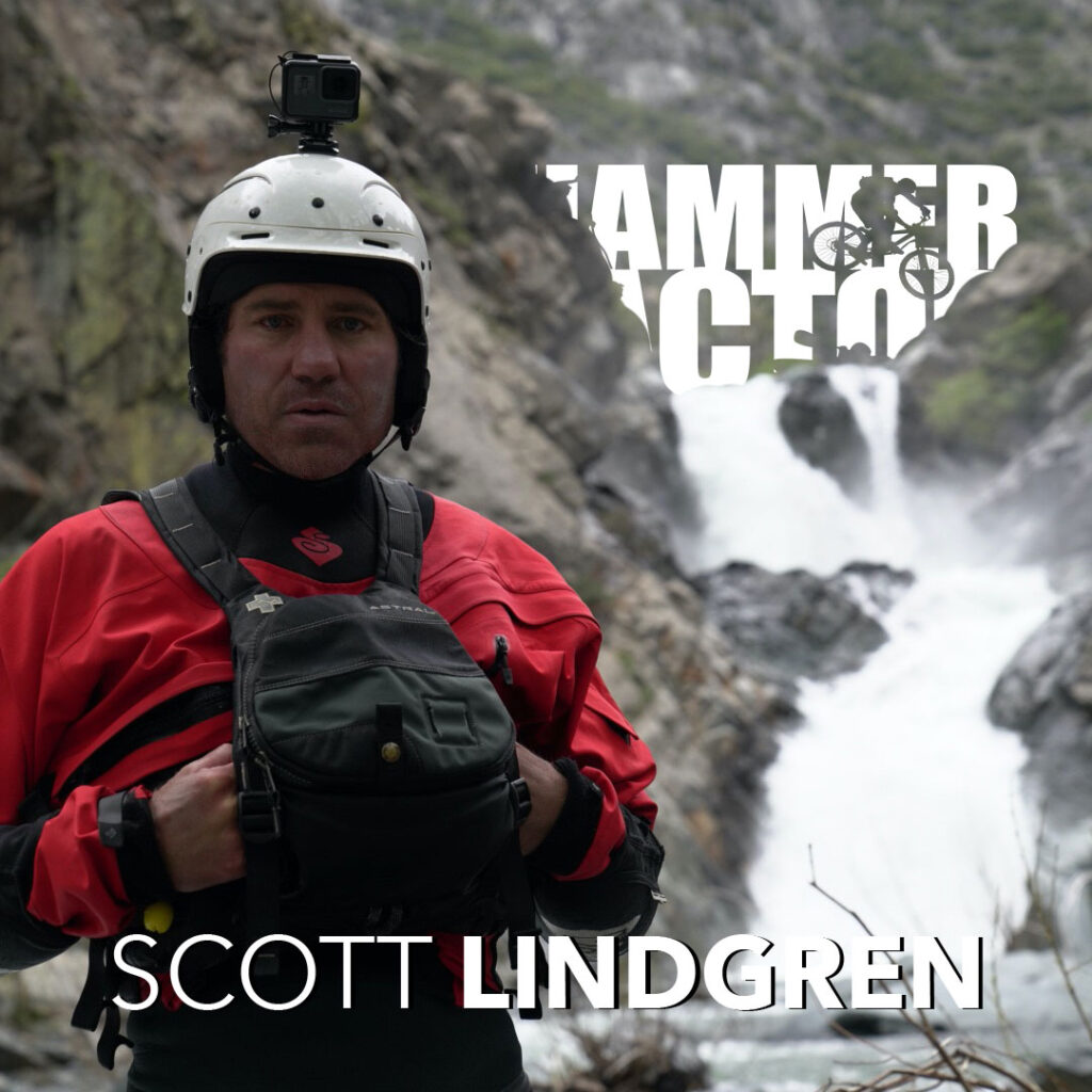 Hammer Factor Episode 83 ‘Scott Lindgren and The River Runner’ The