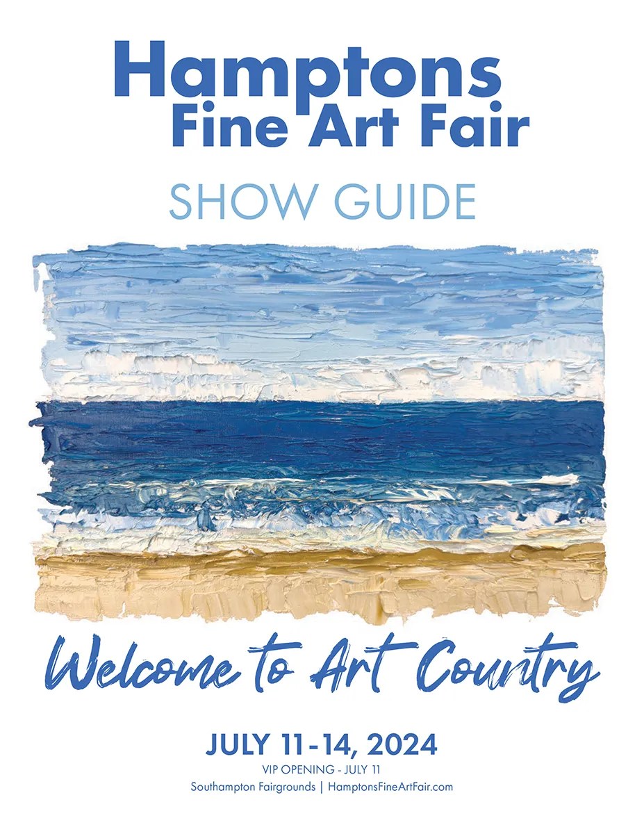 View the Hamptons Fine Art Fair 2024 Show Guide