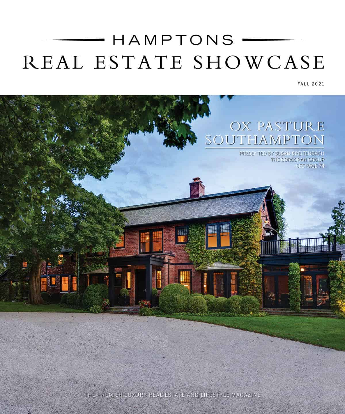 V9 N10 — Hamptons Real Estate Showcase The Premier Luxury Home and