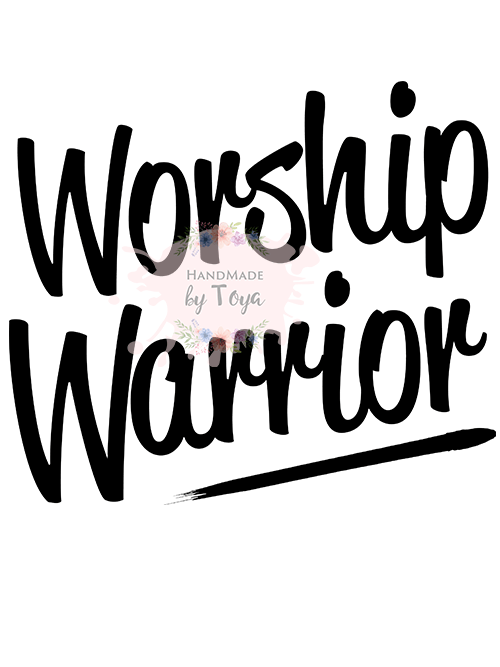 Download Worship Warrior Svg Dxf Png Handmade By Toya