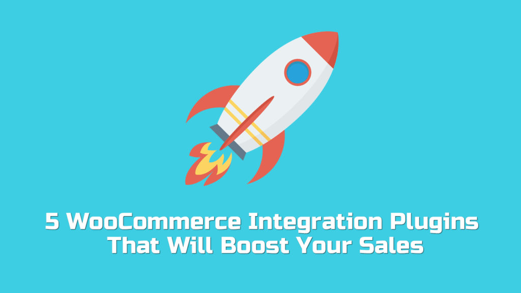 5 Integration Plugins That Will Boost Your Sales HandsomeWP