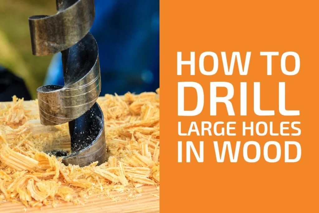 How to Drill Large (and Deep) Holes in Wood Handyman's World