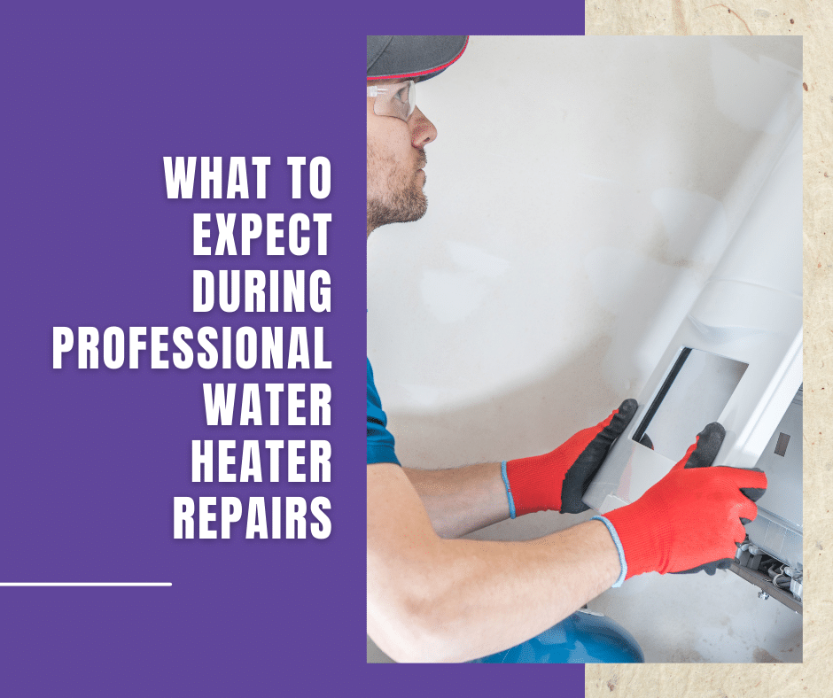 What to Expect During a Water Heater Repair Service