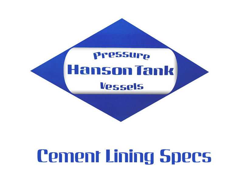 Cement Lining Specs Hanson Tank Asme Code Pressure Vessel Mfg