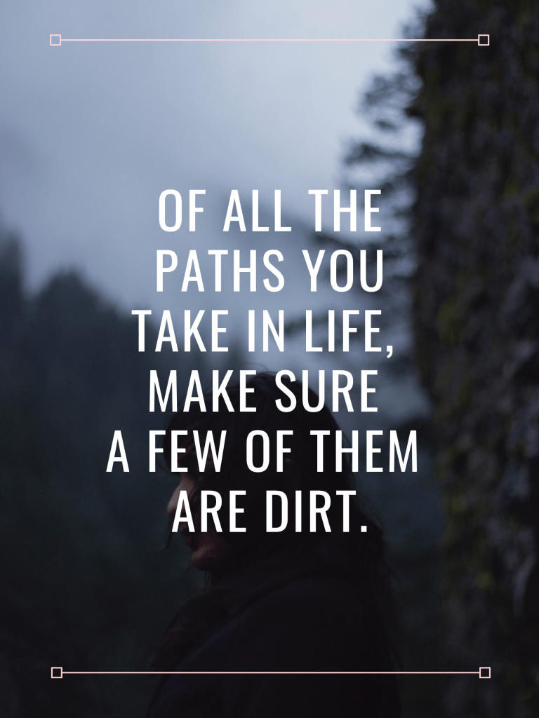 55 Beautiful Outdoor Quotes to Make You Want to Go Outside Happily Outside