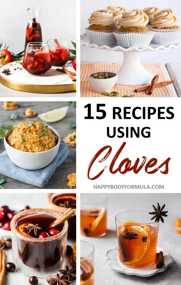 15 Savory Recipes with Cloves (including vegan) Happy Body Formula