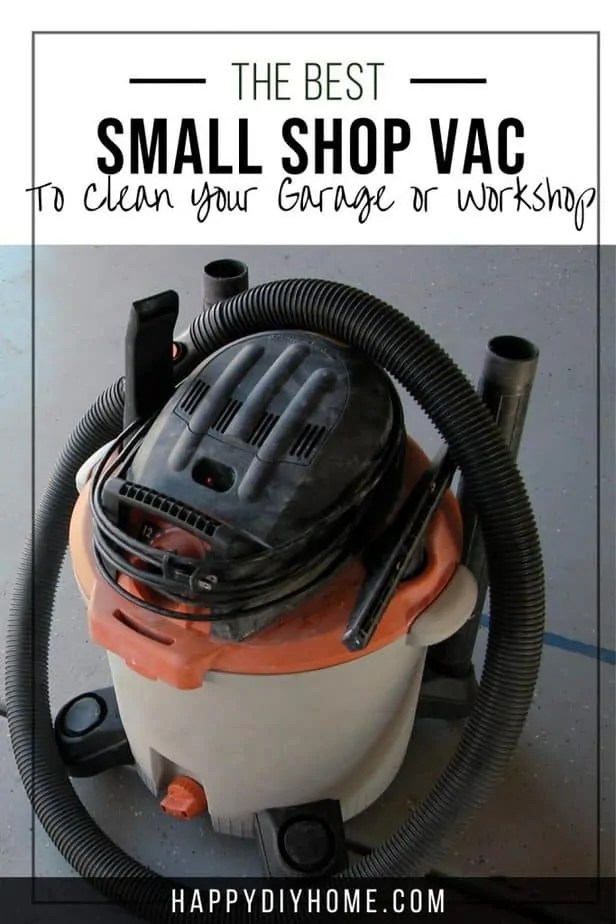 Best Small Shop Vac to Clean Your Garage or Happy DIY Home