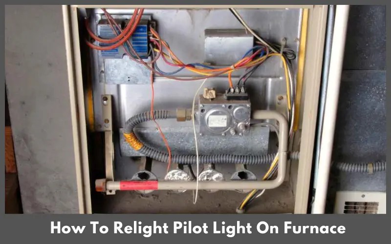 How To Relight Pilot Light On Furnace? Happy Home