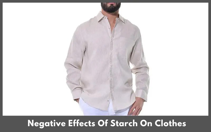 What Does Starch Do To Clothes? Happy Home